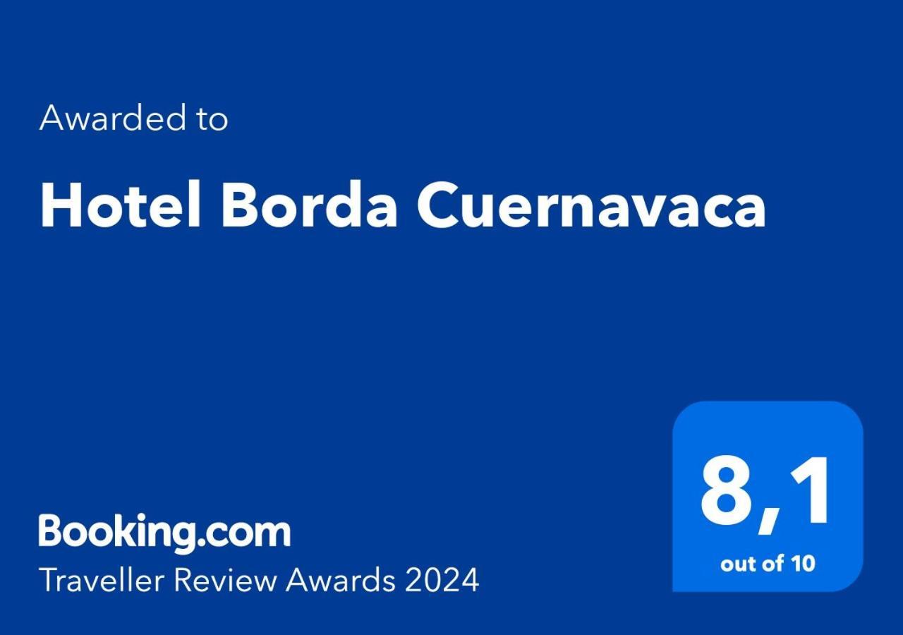 Hotel Borda Cuernavaca Exterior photo
